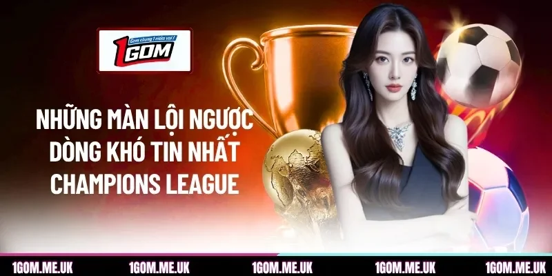 những màn lội ngược dòng khó tin