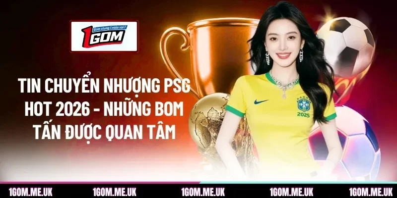 Chuyển Nhượng PSG